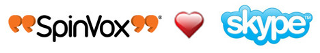 So freut sich SpinVox �ber die Partnerschaft mit Skype